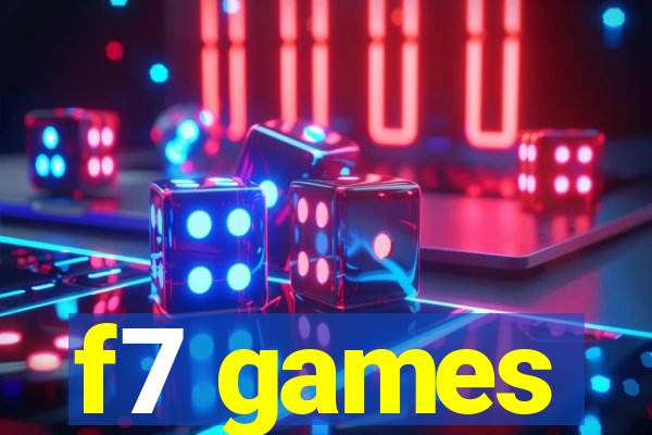 f7 games